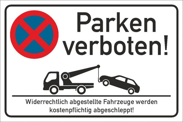 Parken Verboten Verbotsschild 300x200mm Quer