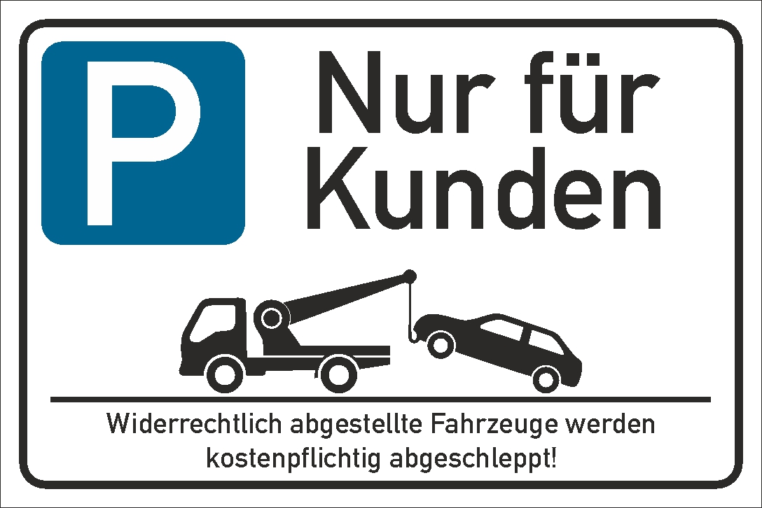 Nur für Kunden Hinweisschild 300x200mm Quer