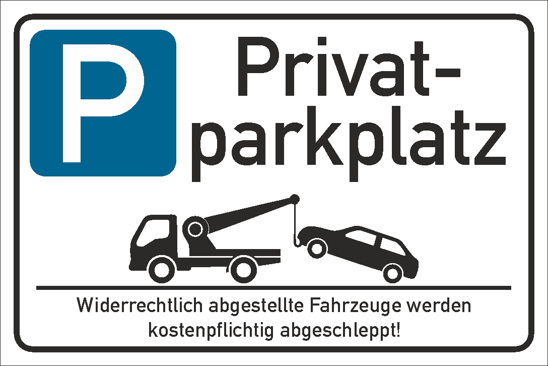 Privat Parkplatz Hinweisschild 300x200mm Quer